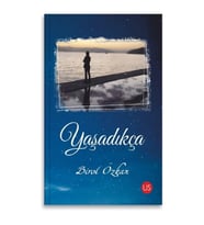 Yaşadıkça