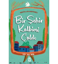 Bir Şehir Kalbimi Çaldı