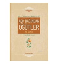 Aşk Bağından Öğütler (Ciltli)