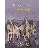 Acı Bir Kuş