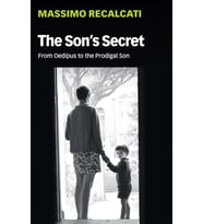 The Son'S Secret: From Oedipus To The Prodigal Son