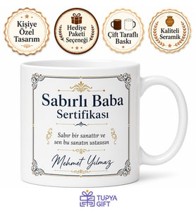 Sabırlı Baba Sertifikası Temalı Kupa Bardak Babalar Günü Hediyesi