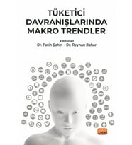 Tüketici Davranışlarında Makro Trendler