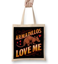 Cute Armadillos Love Me for Armadillo Lovers Bez Çanta Uzun Saplı