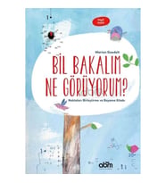 Bil Bakalım Ne Görüyorum? - Noktaları Birleştirme ve Boyama Kitabı