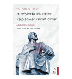Dil Söyler Kulak Dinler Kalp Söyler Kainat Dinler