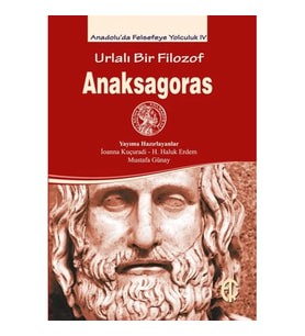 Urlalı Bir Filozof - Anaksagoras