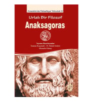 Urlalı Bir Filozof - Anaksagoras