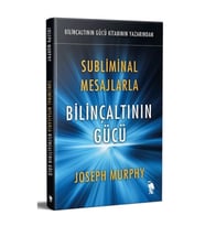 Subliminal Mesajlarla Bilinçaltının Gücü