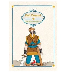 Deli Dumrul / Dede Korkut Hikayeleri 2 (Karışık)