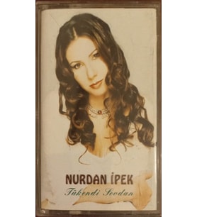 (Plak Değildir KASET tir) Nurdan İpek Tükendi Sevdan Kaset