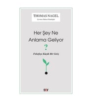 Her Şey Ne Anlama Geliyor?