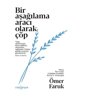 Bir Aşağılama Aracı Olarak