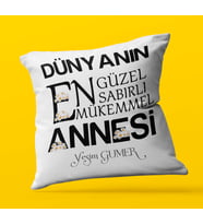Kişiye Özel Dünyanın En Güzel Annesi Temalı   Saten Kare Yastık (Beyaz)
