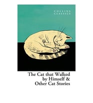 The Cat Who Walked by Himself and Other Cat Stories (Collins C)