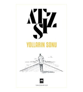 Yolların Sonu
