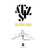 Yolların Sonu