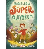 İbadetlerle Süper Oluyorum