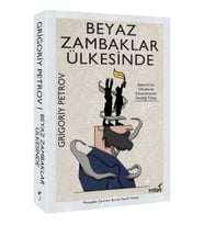 Beyaz Zambaklar Ülkesinde