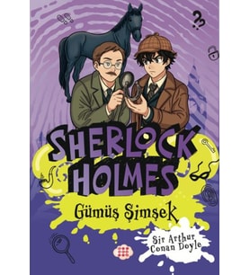 Sherlk Holmes - Gümüş Şimşek