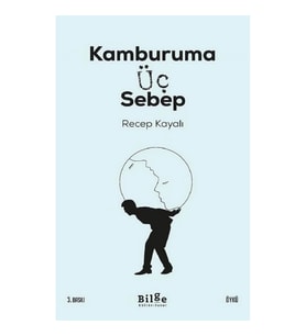 Kamburuma Üç Sebep
