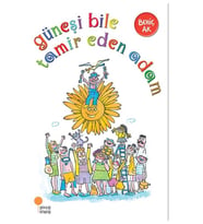 Güneşi Bile Tamir Eden Adam - Behiç Ak