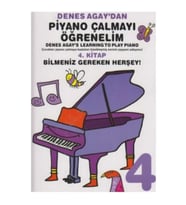 DENES AGAY'DAN PİYANO ÇALMAYI ÖĞRENELİM 4. KİTAP