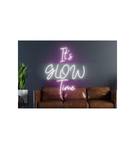 It's Glow Time Yazılı Neon Tabela