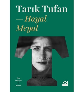 Hayal Meyal - Tarık Tufan