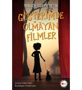 Gösterimde Olmayan Filmler