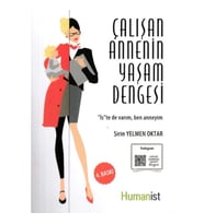 Çalışan Annenin Yaşam Dengesi