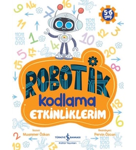 Robotik Kodlama Etkinliklerim 5-6 Yaş