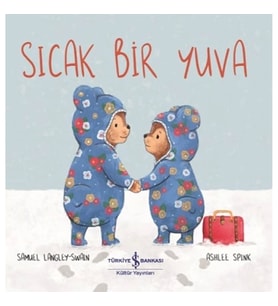 Sıcak Bir Yuva