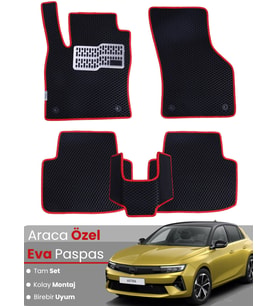 OPEL ASTRA L BENZİNLİ (2022-2025) Uyumlu EVA Paspas Tam Set–Araca Özel,Kolay Montaj