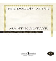 Mantık Al-Tayr - Hasan Ali Yücel Klasikleri