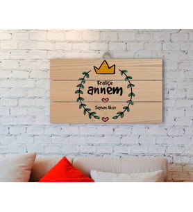 BK Gift Kişiye Özel Kraliçe Annem Tasarımlı Otantik Ahşap Palet Tablo-1