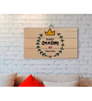BK Gift Kişiye Özel Kraliçe Annem Tasarımlı Otantik Ahşap Palet Tablo-1