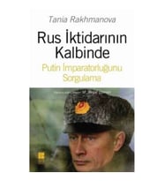 Rus İktidarının Kalbinde
