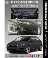 OPEL ASTRA K (2015-2021) Torpido Örtüsü Ön Göğüs Koruma Torpido Koruma Tam Uyum Çatlamayı Önler