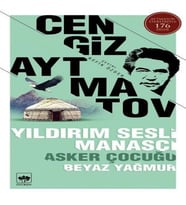 Yıldırım Sesli Manasçı Asker Çocuğu Beyaz Yağmur - Cengiz Aytmatov