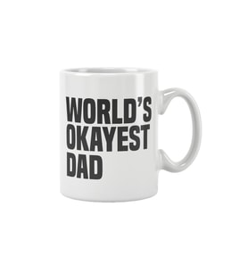World's Okayest Dad Babalar Günü Doğum Günü Baba Baskılı Kupa Bardak