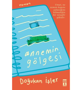 Annemin Gölgesi