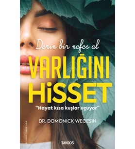Varlığını Hisset
