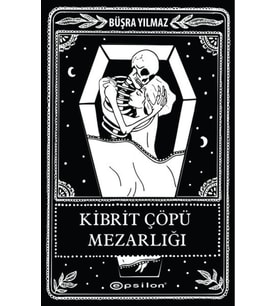 Ölüme Fısıldayan Adam 2 - Kibrit Çöpü Mezarlığı