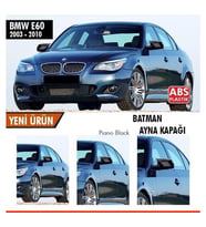 BMW E60 2003-2010 Batman Yarasa Ayna Kapağı Piano Black ABS Plastik