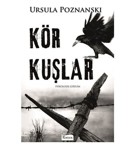 Kör Kuşlar - Ursula Poznanski