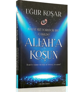 Allah'a Koşun - Uğur Koşar