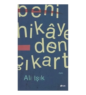 Beni Hikayeden Çıkart