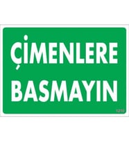 Pvc Levha quot;Çimenlere Basmayınquot; 25*35 cm
