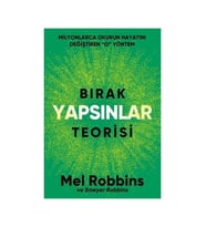 Bırak Yapsınlar Teorisi - Mel Robbins